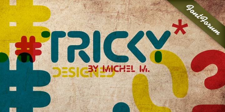 Tricky